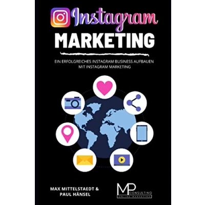 Abbildung von Instagram Marketing: Ein erfolgreiches Business aufbauen mit Marketing