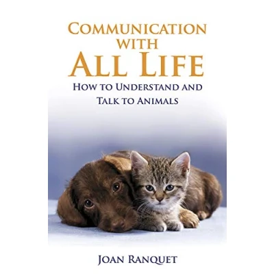 Abbildung von Communication With All Life: How To Understand And Talk Animals