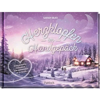 Abbildung von Herzklopfen im Handgepäck: Eine Adventsromance zum Aufreißen in 24 Teilen Romantischer Buch Adventskalender Kapiteln mit Seiten Aufschneiden