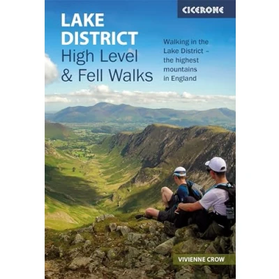Abbildung von Lake District: High Level and Fell Walks: Walking in the District highest mountains England (Cicerone guidebooks)