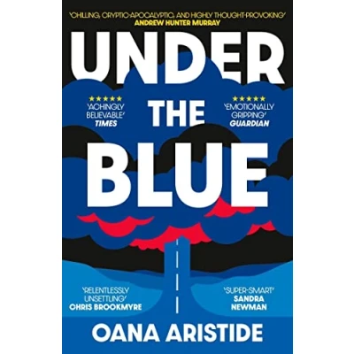 Abbildung von Under the Blue: Shortlisted for 2023 ASLE UKI Book Prize