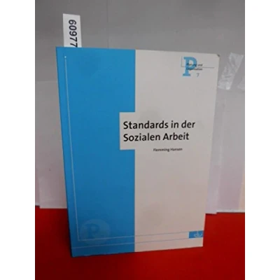 Abbildung von Standards in der Sozialen Arbeit: Reihe Planung und Organisation (P 7)