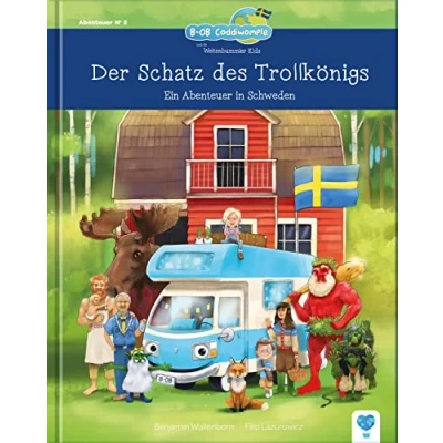 Abbildung von Der Schatz des Trollkönigs: Ein Abenteuer in Schweden (B OB Coddiwomple und die Weltenbummler Kids Band 2)