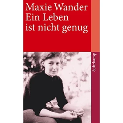 Abbildung von Ein Leben ist nicht genug: Tagebuchaufzeichnungen und Briefe (suhrkamp taschenbuch)