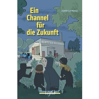 Abbildung von Ein Channel für die Zukunft / x light: Schulausgabe