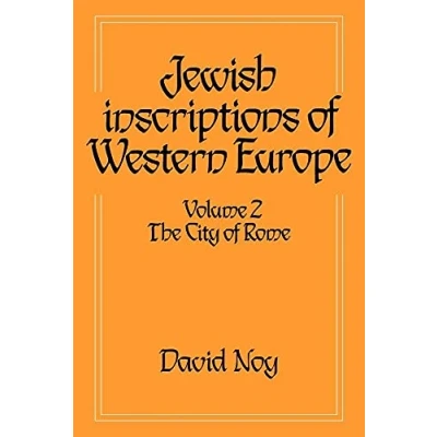 Abbildung von Jewish Inscriptions West Europe v2: Volume 2, the City of Rome