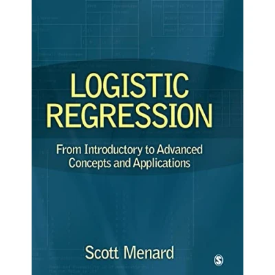 Abbildung von Logistic Regression: From Introductory to Advanced Concepts and Applications
