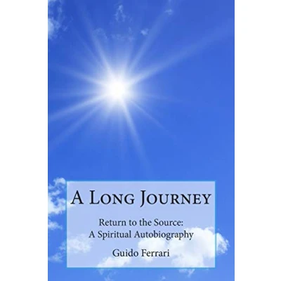Abbildung von A Long Journey: Return to the Source: Spiritual Autobiography