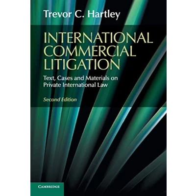 Abbildung von International Commercial Litigation: Text, Cases and Materials on Private Law
