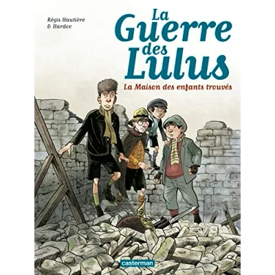Abbildung von La guerre des Lulus 1/1914: maison enfants trouves