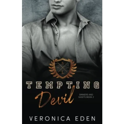 Abbildung von Tempting Devil: Dark New Adult High School Bully Romance (Sinners and Saints, Band 2)