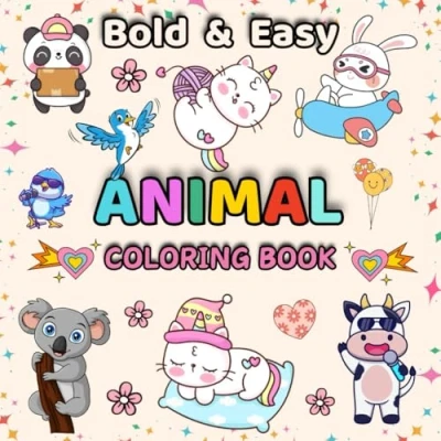 Abbildung von Bold and Easy Animal Coloring Book: Cute &amp; Funny, Big Simple Large Print Designs for Adults, Kids Seniors