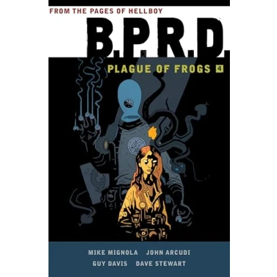 Abbildung von B.P.R.D: Plague of Frogs Volume 4