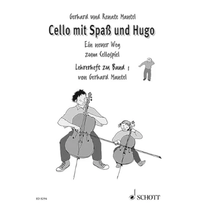 Abbildung von Cello mit Spaß und Hugo: Ein neuer Weg zum Cellospiel. Band 1