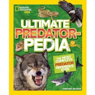 Abbildung von Ultimate Predatorpedia: The Most Complete Predator Reference Ever (National Geographic Kids)