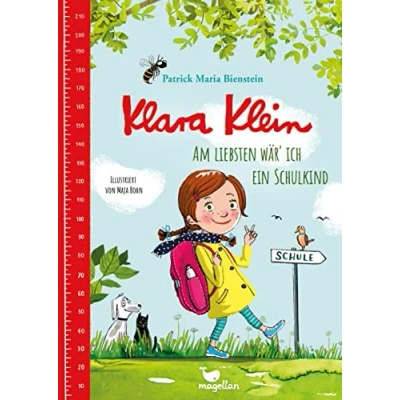 Abbildung von Klara Klein Am liebsten wär&#039; ich Ein Schulkind: Buch für große Helden, die es kaum erwarten können, in Schule zu kommen
