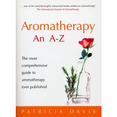 Abbildung von aromatherapy An A Z: The most comprehensive guide to ever published
