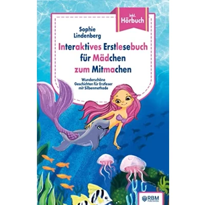 Abbildung von Interaktives Erstlesebuch für Mädchen zum Mitmachen: Wunderschöne Geschichten Erstleser mit Silbenmethode. inkl. Hörbuch!