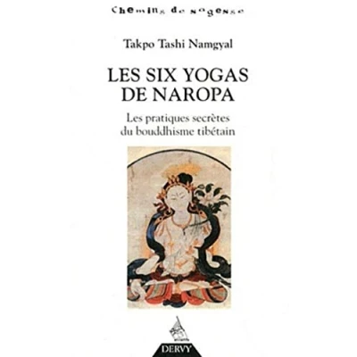 Abbildung von Les Six Yogas de Naropa: pratiques secrètes du bouddhisme tibétain