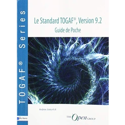 Abbildung von Le Standard TOGAF(R), Version 9.2 Guide de Poche (Open Group Series)