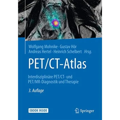 Abbildung von PET/CT Atlas: Interdisziplinäre und PET/MR Diagnostik Therapie