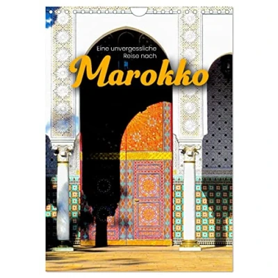 Abbildung von Eine unvergessliche Reise nach Marokko (Wandkalender 2025 DIN A4 hoch), CALVENDO Monatskalender