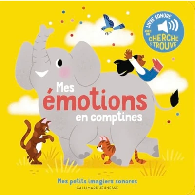 Abbildung von Mes Emotions en Comptines: des sons à écouter, images regarder