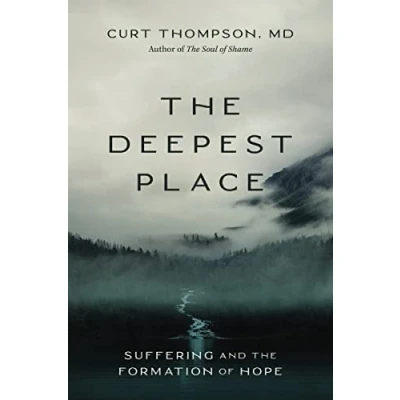Abbildung von the Deepest Place: Suffering and Formation of Hope