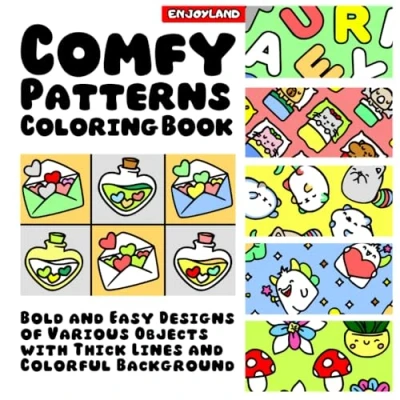 Abbildung von Enjoyland Comfy Patterns Coloring Book Bold and Easy Designs of Various Objects with Thick Lines Colorful Background: Pages Featuring ... &amp; for Adults Kids)