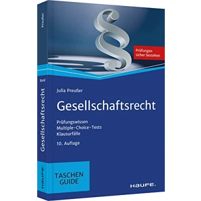 Abbildung von Gesellschaftsrecht: Prüfungswissen, Multiple Choice Tests, Klausurfälle (Haufe TaschenGuide)