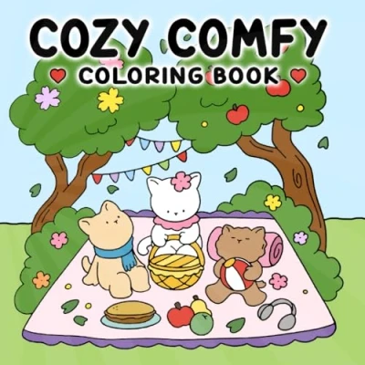 Abbildung von Cozy Comfy Coloring Book: 40+ Pages for Adults and Teens with Adorable Animal Characters Scenes