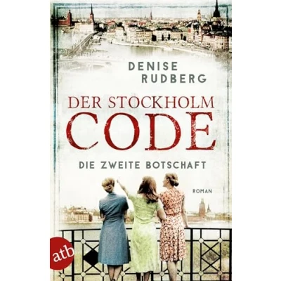 Abbildung von Der Stockholm Code Die zweite Botschaft: Roman (2) (Stockholmer Geheimnisse, Band 2)