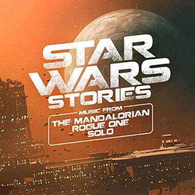 Abbildung von Star Wars Stories Music from The Mandalorian, Rogue One and Solo