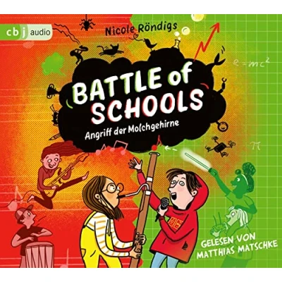 Abbildung von Battle of Schools Angriff der Molchgehirne (Die Reihe, Band 1)