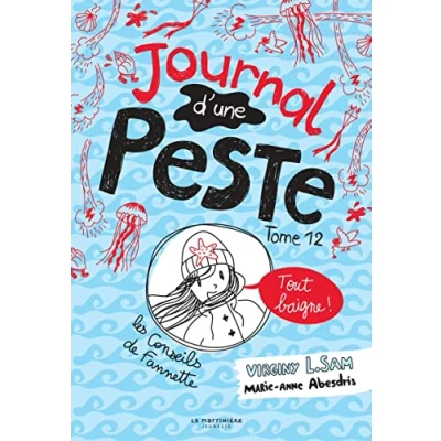 Abbildung von Le Journal d&#039;une peste Peste, tome 12: Tout baigne !