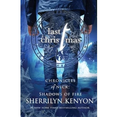 Abbildung von Last Christmas: A Shadow of Fire Holiday Novella (Shadows Fire, Band 2)
