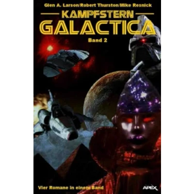 Abbildung von KAMPFSTERN GALACTICA, BAND 2 VIER ROMANE IN EINEM