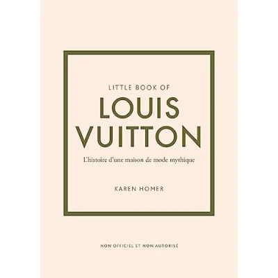 Abbildung von Little book of Louis Vuitton L&#039;histoire d&#039;une maison de mode mythique (version française)