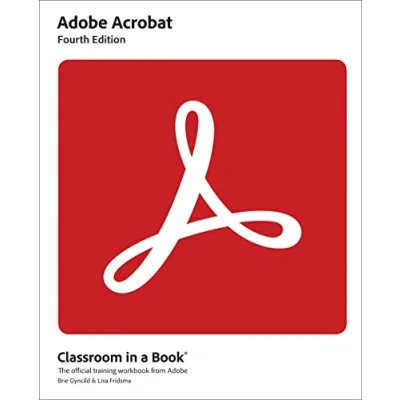 Abbildung von Adobe Acrobat Classroom in a Book: The Official Training Workbook from