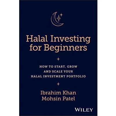 Abbildung von Halal Investing for Beginners: How to Start, Grow and Scale Your Investment Portfolio