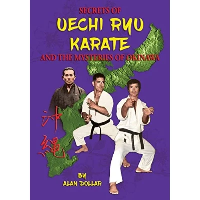 Abbildung von Secrets Of Uechi Ryu Karate And The Mysteries Okinawa