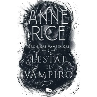 Abbildung von Lestat el vampiro / The Vampire (Crónicas vampíricas Chronicles, Band 2)