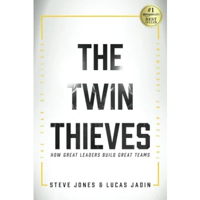 Abbildung von The Twin Thieves: How Great Leaders Build Teams