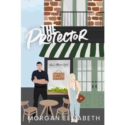 Abbildung von The Protector: A Brother&#039;s Best Friend Romance (Springbrook Hills Series, Band 2)