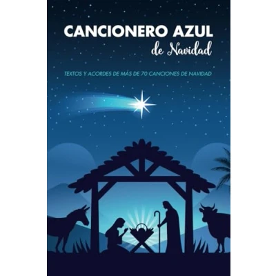 Abbildung von Cancionero Azul de Navidad: Textos y acordes más 70 canciones Navidad