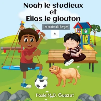 Abbildung von Noah le studieux et Elias glouton: Les contes du Berger