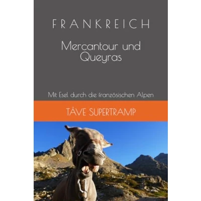 Abbildung von Frankreich Mit Esel durch die französischen Alpen