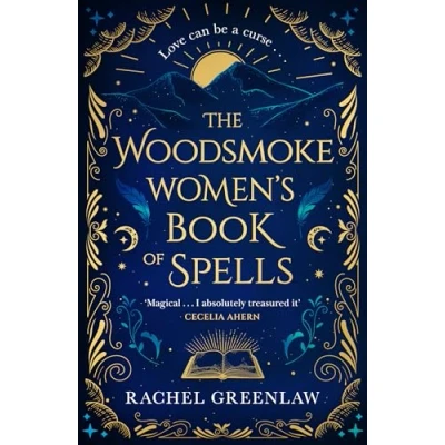 Abbildung von The Woodsmoke Women’s Book of Spells: A captivating new tale witchy magic, mystery, family and romance for 2024