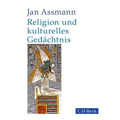 Abbildung von Religion und kulturelles Gedächtnis: Zehn Studien (Beck Paperback)
