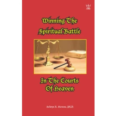 Abbildung von Winning the Spiritual Battle in Courts of Heaven